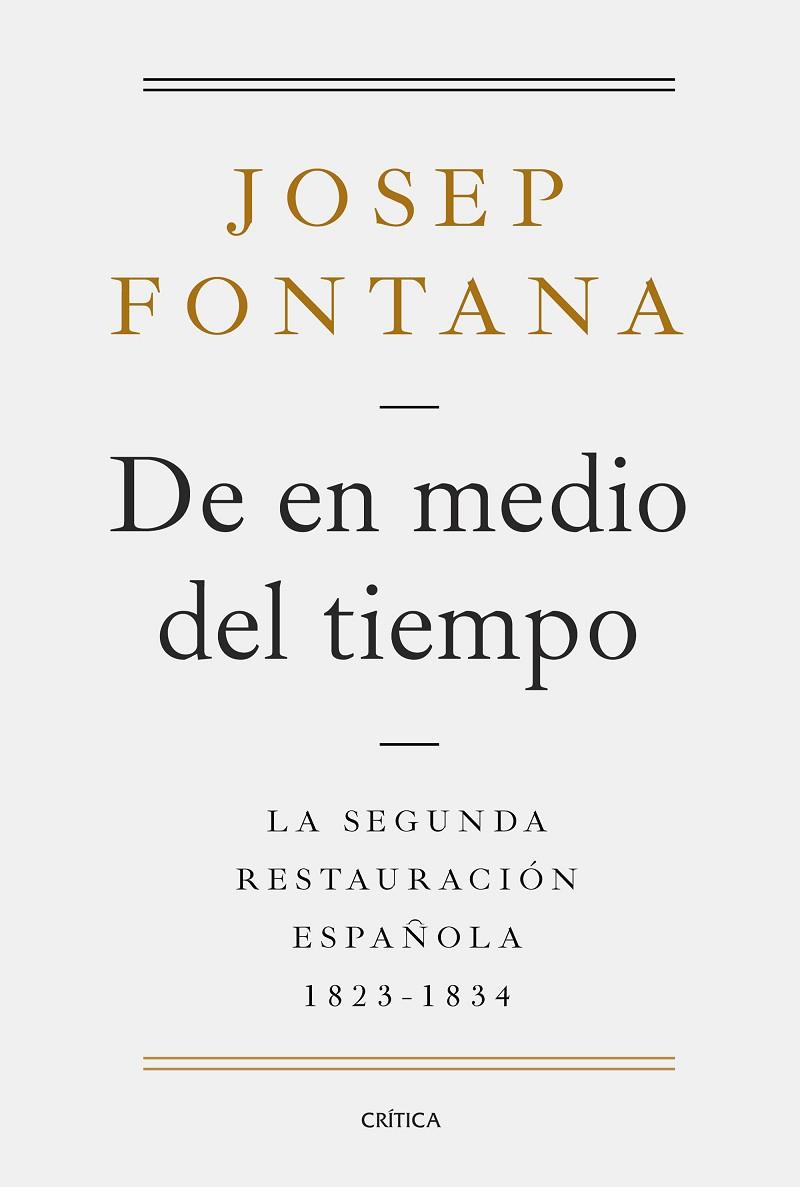 DE EN MEDIO DEL TIEMPO | 9788491991038 | FONTANA, JOSEP | Cooperativa Cultural Rocaguinarda