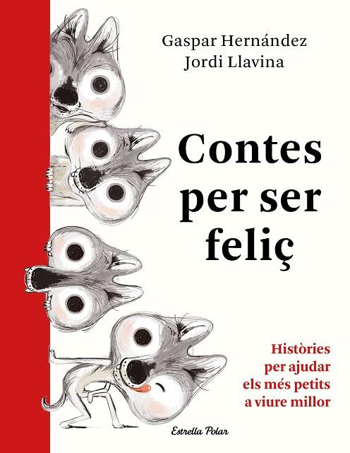 CONTES PER SER FELIÇ. | 9788491379041 | GASPAR HERNÁNDEZ | Cooperativa Cultural Rocaguinarda
