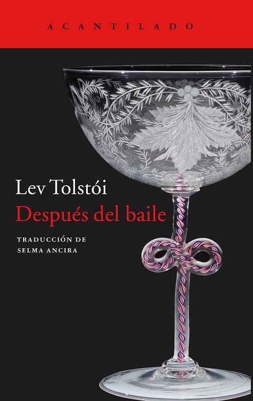 DESPUÉS DEL BAILE | 9788416011803 | TOLSTÓI, LEV | Cooperativa Cultural Rocaguinarda