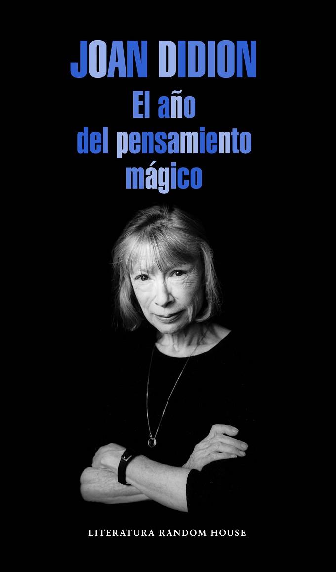 AÑO DEL PENSAMIENTO MÁGICO, EL | 9788439729075 | DIDION, JOAN | Cooperativa Cultural Rocaguinarda