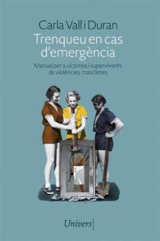 TRENQUEU EN CAS D'EMERGÈNCIA | 9788418375897 | VALL I DURAN, CARLA | Cooperativa Cultural Rocaguinarda