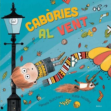 CABÒRIES AL VENT | 9788447942145 | BUTCHART, PAMELA | Cooperativa Cultural Rocaguinarda