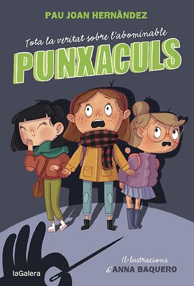TOTA LA VERITAT SOBRE L'ABOMINABLE PUNXACULS | 9788424673796 | HERNÀNDEZ, PAU JOAN | Cooperativa Cultural Rocaguinarda