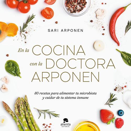 EN LA COCINA CON LA DOCTORA ARPONEN | 9788413442273 | ARPONEN, SARI | Cooperativa Cultural Rocaguinarda