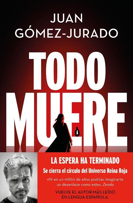 TODO MUERE (TODO ARDE 3) | 9788466679923 | GÓMEZ-JURADO, JUAN | Cooperativa Cultural Rocaguinarda