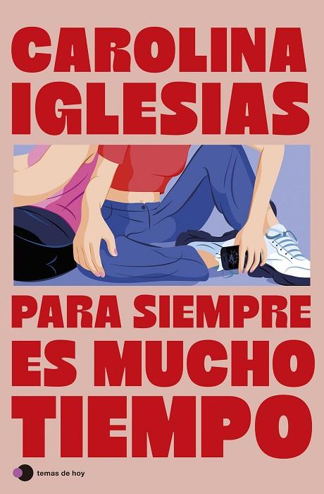 PARA SIEMPRE ES MUCHO TIEMPO | 9788410293519 | IGLESIAS, CAROLINA | Cooperativa Cultural Rocaguinarda