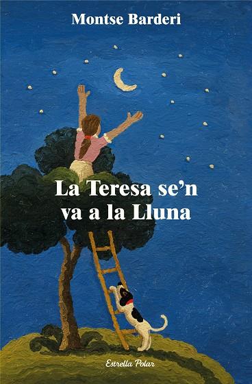 TERESA SE'N VA A LA LLUNA, LA | 9788413897639 | BARDERI, MONTSE | Cooperativa Cultural Rocaguinarda