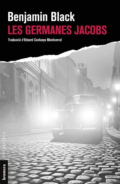 GERMANES JACOBS, LES  | 9788413585581 | BENJAMIN BLACK | Cooperativa Cultural Rocaguinarda