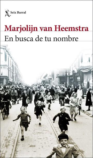 EN BUSCA DE TU NOMBRE | 9788432235009 | HEEMSTRA, MARJOLIJN VAN | Cooperativa Cultural Rocaguinarda