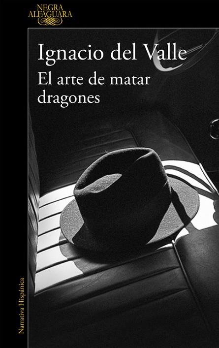 ARTE DE MATAR DRAGONES, EL  (CAPITÁN ARTURO ANDRADE 1) | 9788420419404 | DEL VALLE, IGNACIO | Cooperativa Cultural Rocaguinarda