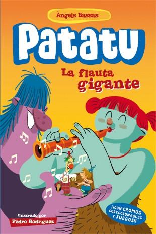 PATATU 2. LA FLAUTA GIGANTE | 9788424645977 | BASSAS, ÀNGELS | Cooperativa Cultural Rocaguinarda