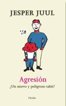 AGRESIÓN | 9788425433313 | JUUL, JESPER | Cooperativa Cultural Rocaguinarda