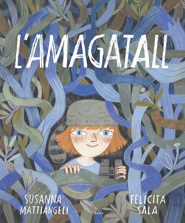 AMAGATALL, L' | 9788447940776 | MATTIANGELI, SUSANNA | Cooperativa Cultural Rocaguinarda
