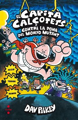 C-CC.5 EL CAP.CAL.CONTRA LA DONA DEL MON | 9788466144056 | PILKEY, DAV | Cooperativa Cultural Rocaguinarda