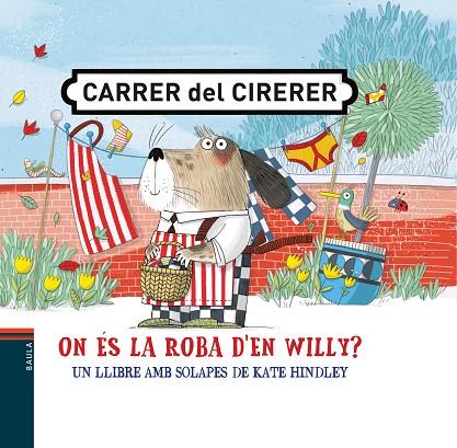 ON ÉS LA ROBA D'EN WILLY? | 9788447942398 | HINDLEY, KATE | Cooperativa Cultural Rocaguinarda