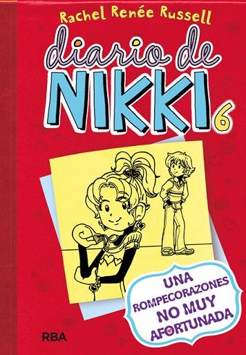 DIARIO DE NIKKI, 6 | 9788427204447 | RENEE RUSSELL, RACHEL | Cooperativa Cultural Rocaguinarda