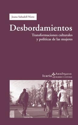 DESBORDAMIENTOS | 9788498883763 | SABADELL NIETO, JOANA | Cooperativa Cultural Rocaguinarda