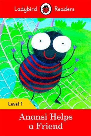 ANANSI HELPS A FRIEND (LB) | 9780241254097 | TEAM LADYBIRD READERS | Cooperativa Cultural Rocaguinarda