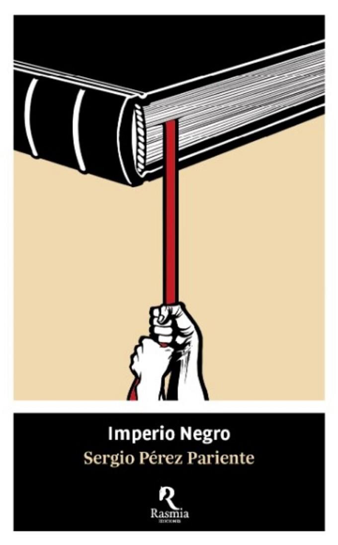 IMPERIO NEGRO | 9788412508796 | PÉREZ PARIENTE, SERGIO | Cooperativa Cultural Rocaguinarda