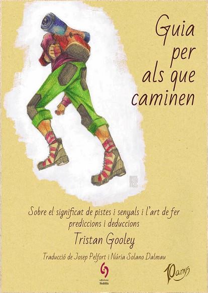 GUIA PER ALS QUE CAMINEN | 9788412224030 | GOOLEY, TRISTAN | Cooperativa Cultural Rocaguinarda