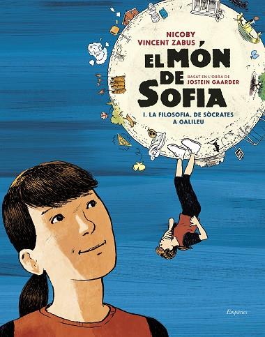 MÓN DE SOFIA, EL (NOVEL·LA GRÀFICA) | 9788418833540 | GAARDER, JOSTEIN/ZABUS, VINCENT/NICOBY | Cooperativa Cultural Rocaguinarda