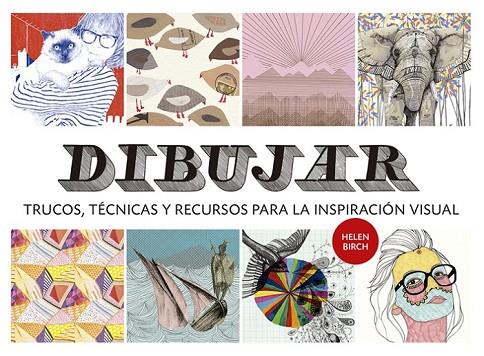 DIBUJAR | 9788425226939 | BIRCH, HELEN | Cooperativa Cultural Rocaguinarda