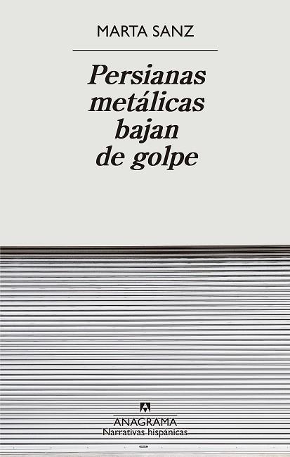 PERSIANAS METÁLICAS BAJAN DE GOLPE | 9788433901897 | SANZ, MARTA | Cooperativa Cultural Rocaguinarda