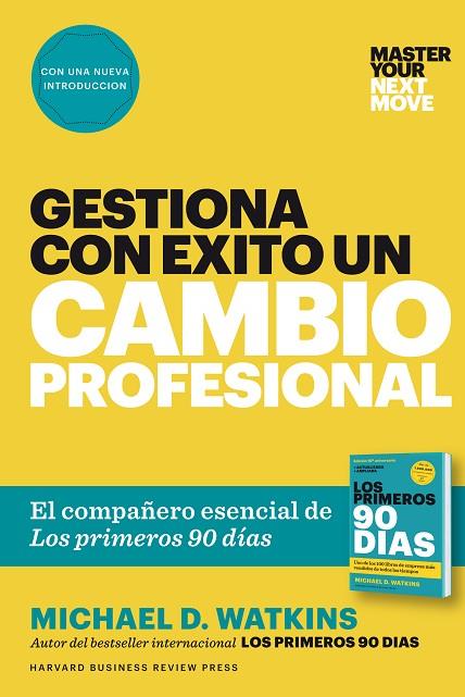GESTIONA CON ÉXITO UN CAMBIO PROFESIONAL | 9788417963101 | WATKINS, MICHAEL D. | Cooperativa Cultural Rocaguinarda