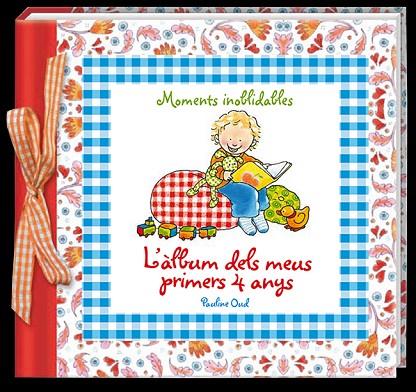 ÀLBUM DELS MEUS PRIMERS 4 ANYS, L' | 9788492736973 | OUD, PAULINE | Cooperativa Cultural Rocaguinarda