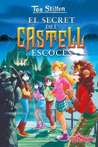 SECRET DEL CASTELL ESCOCÈS, EL | 9788413892115 | STILTON, TEA | Cooperativa Cultural Rocaguinarda