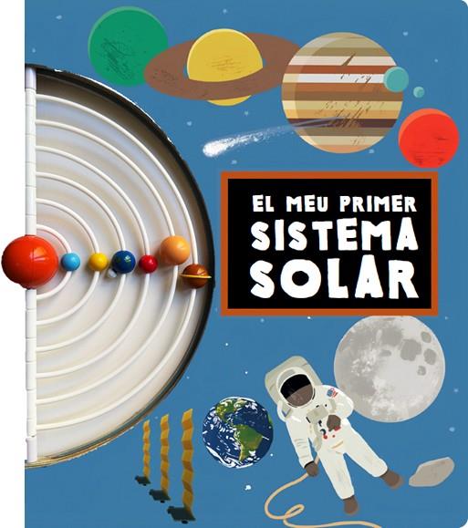 MEU PRIMER SISTEMA SOLAR, EL | 9788412905861 | BONAVISTA, RUFITO | Cooperativa Cultural Rocaguinarda