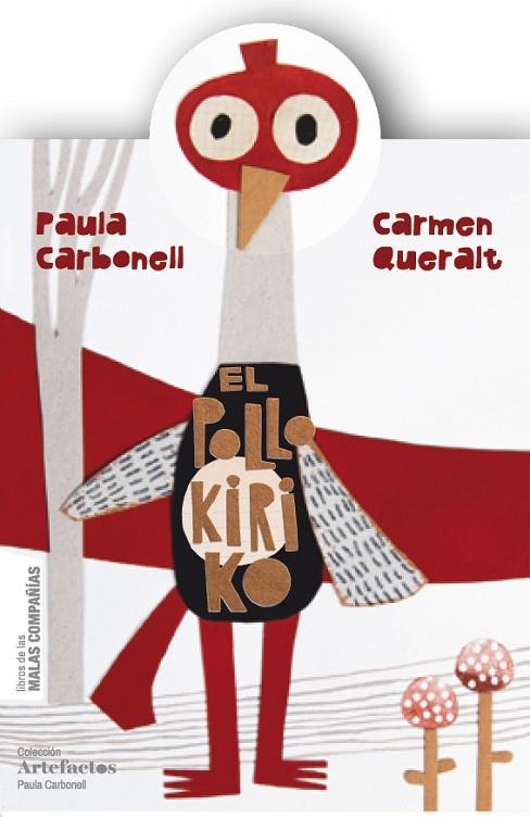 POLLO KIRIKO, EL | 9788494588822 | CARBONELL PENICHET, PAULA/QUERALT ARRIBAS, CARMEN | Cooperativa Cultural Rocaguinarda