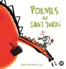 POEMES DE SANT JORDI | 9788412108002 | RASPALL I JUANOLA, JOANA | Cooperativa Cultural Rocaguinarda