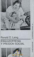 ESQUIZOFRENIA Y PRESION SOCIAL | 9788472235281 | LAING, RONALD D. | Cooperativa Cultural Rocaguinarda