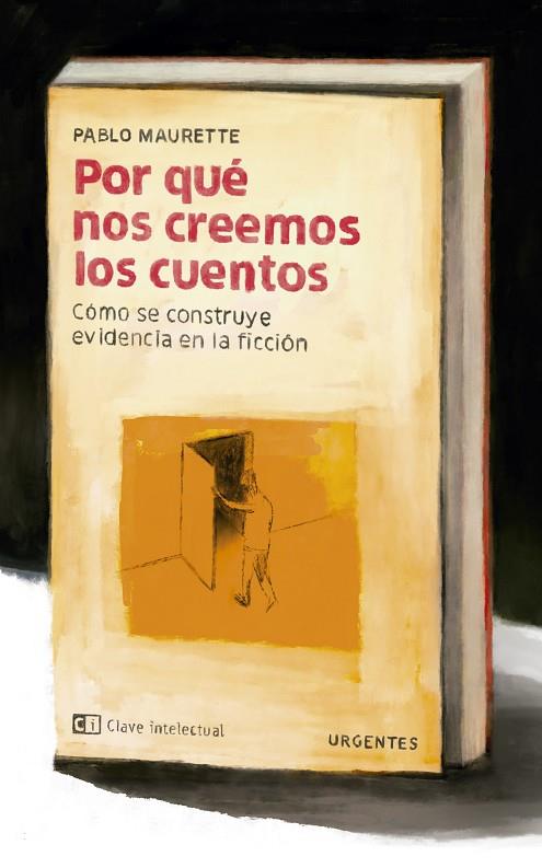 POR QUÉ NOS CREEMOS LOS CUENTOS | 9788412280043 | MAURETTE, PABLO | Cooperativa Cultural Rocaguinarda