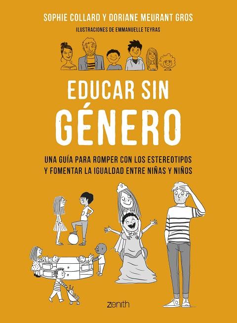 EDUCAR SIN GÉNERO | 9788408265801 | COLLARD, SOPHIE/MEURANT GROS, DORIANE | Cooperativa Cultural Rocaguinarda