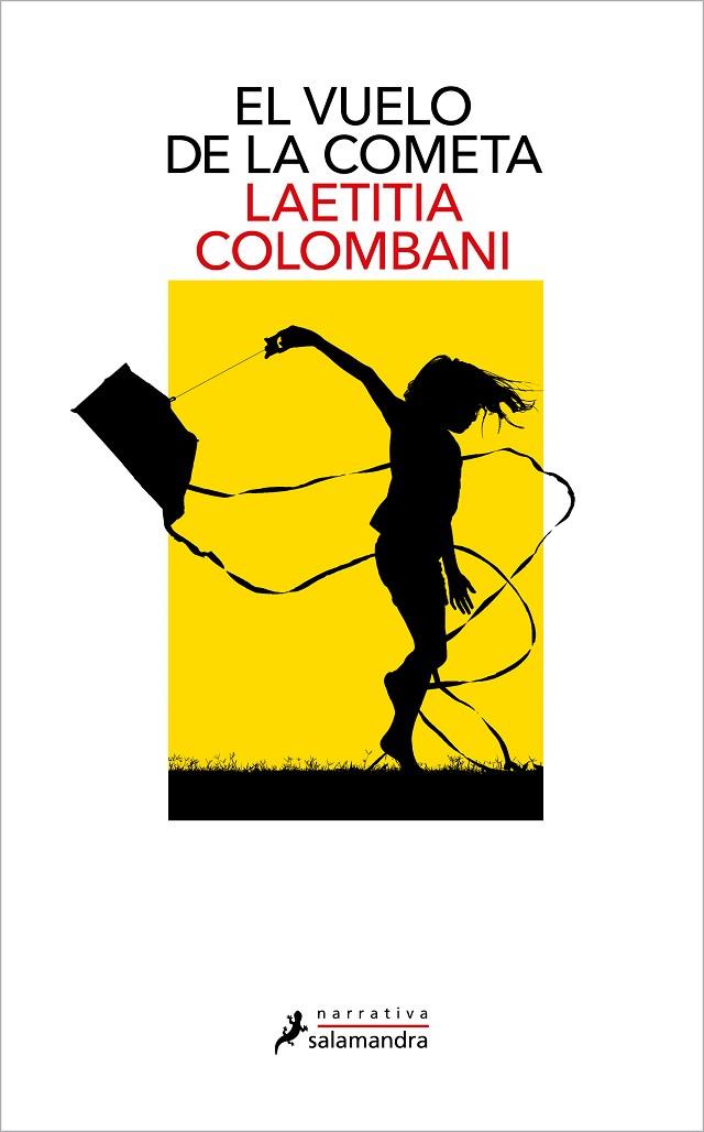 VUELO DE LA COMETA, EL | 9788418681073 | COLOMBANI, LAETITIA | Cooperativa Cultural Rocaguinarda
