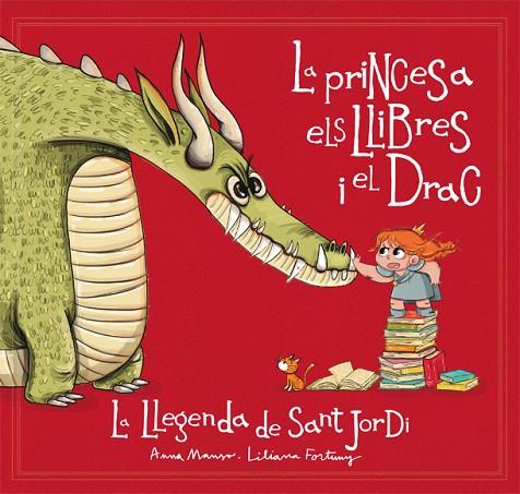 PRINCESA, ELS LLIBRES I EL DRAC, LA | 9788424662721 | MANSO, ANNA | Cooperativa Cultural Rocaguinarda