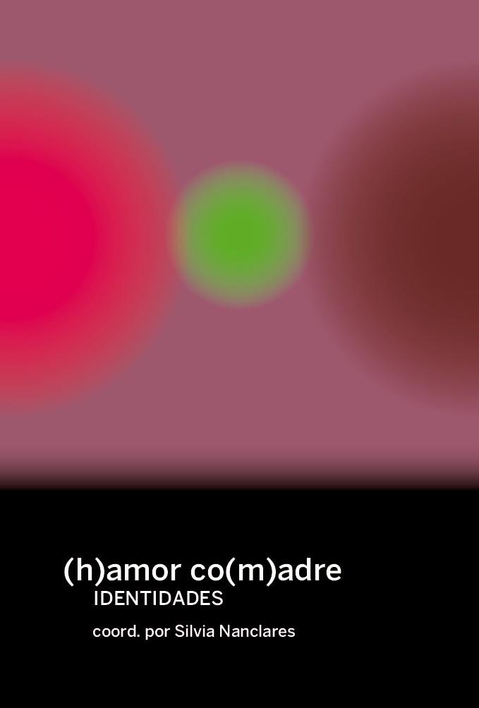 (H)AMOR CO(M)ADRES | 9788419323620 | VARIOS AUTORES | Cooperativa Cultural Rocaguinarda