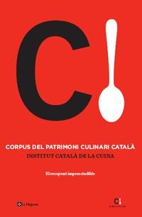 CORPUS DEL PATRIMONI CULINARI CATALÀ | 9788482649498 | VARIOS | Cooperativa Cultural Rocaguinarda