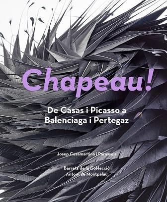 CHAPEAU! | 9788484789024 | CASAMARTINA I PARASSOLS, JOSEP | Cooperativa Cultural Rocaguinarda