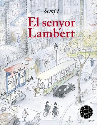   SENYOR LAMBERT EL | 9788417059170 | SEMPé, JEAN-JACQUES | Cooperativa Cultural Rocaguinarda