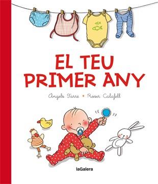 EL TEU PRIMER ANY | 9788424650773 | FARRÉ PARÍS, ÀNGELS | Cooperativa Cultural Rocaguinarda