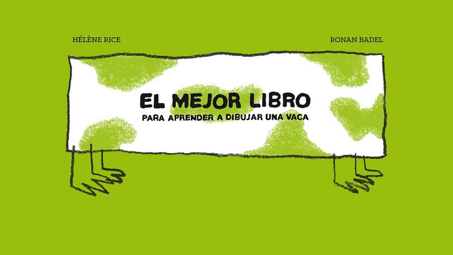 MEJOR LIBRO PARA APRENDER A DIBUJAR UNA VACA, EL  | 9788415208822 | RICE, HÉLÈNE | Cooperativa Cultural Rocaguinarda