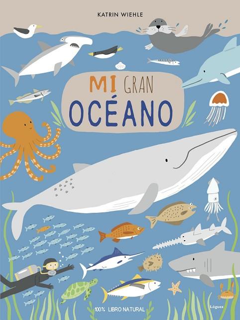 MI GRAN OCÉANO | 9788412052121 | WIEHLE, KATRIN | Cooperativa Cultural Rocaguinarda