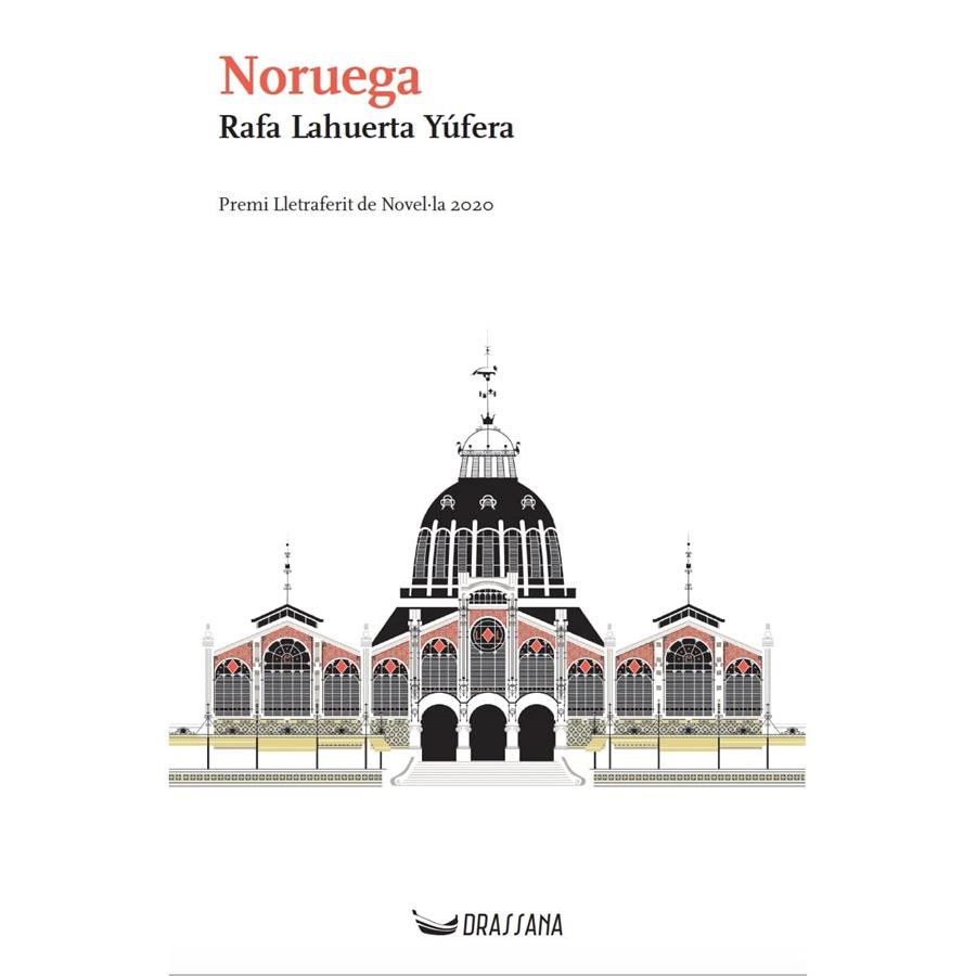 NORUEGA | 9788412226546 | LAHUERTA YUFERA, RAFA | Cooperativa Cultural Rocaguinarda