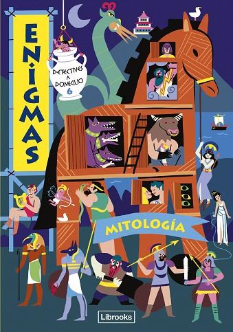 ENIGMAS. DETECTIVES A DOMICILIO 6. MITOLOGÍA | 9788412725308 | MARTIN, PAUL | Cooperativa Cultural Rocaguinarda