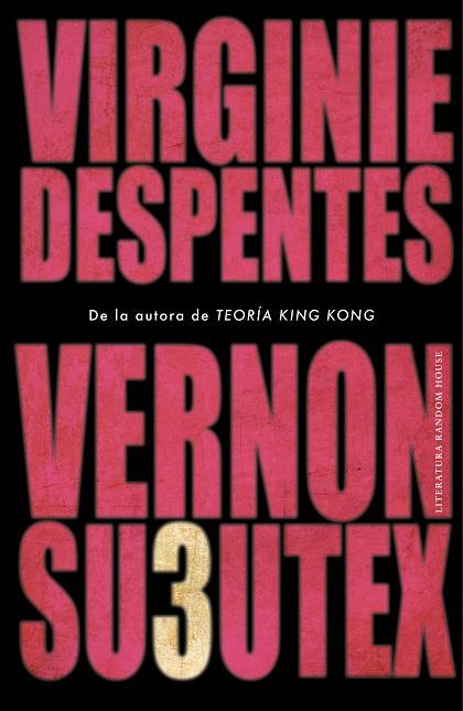VERNON SUBUTEX 3 | 9788439736189 | DESPENTES, VIRGINIE | Cooperativa Cultural Rocaguinarda