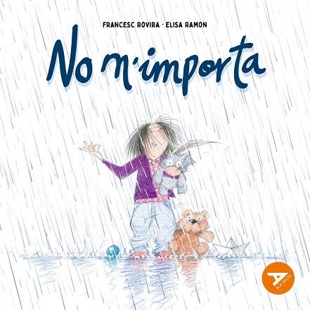 NO M'IMPORTA | 9788447949311 | RAMON BOFARULL, ELISA | Cooperativa Cultural Rocaguinarda