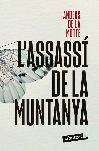 ASSASSÍ DE LA MUNTANYA, L' | 9791387802295 | MOTTE, ANDERS DE LA | Cooperativa Cultural Rocaguinarda